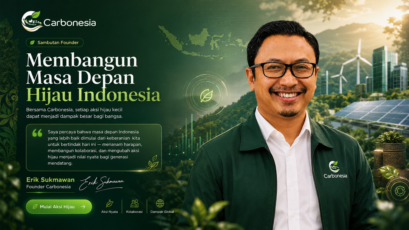 Sambutan Founder Carbonesia — Erik Sukmawan: Membangun Masa Depan Hijau Indonesia